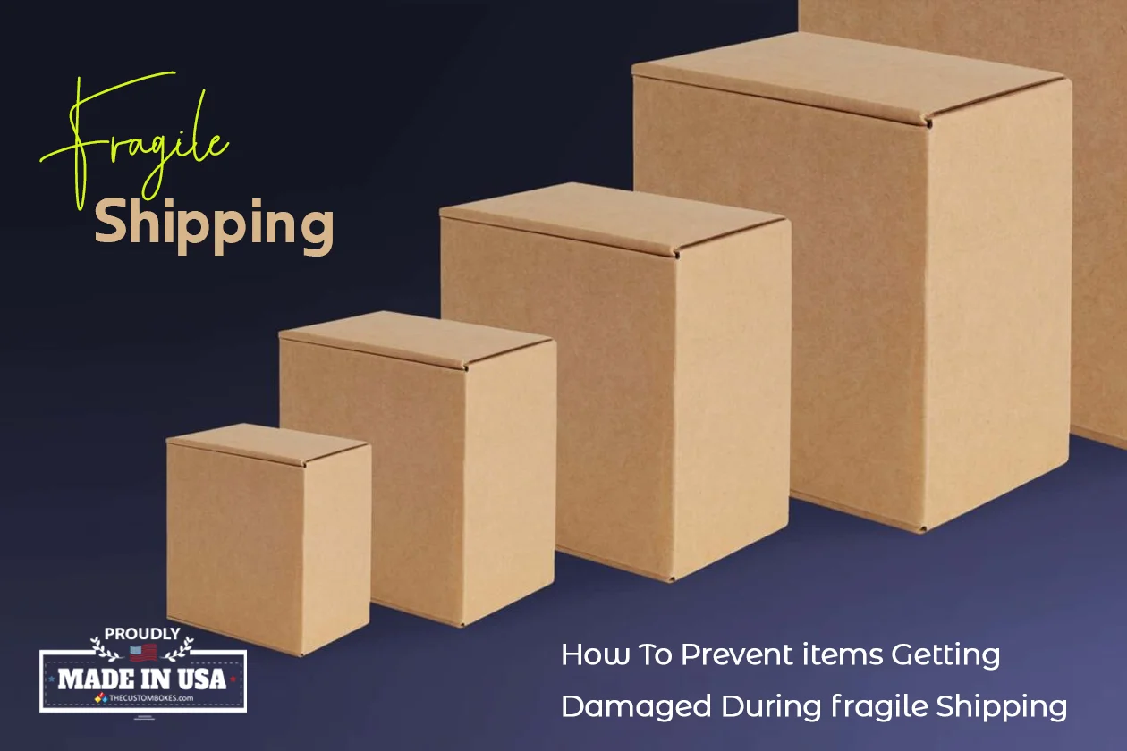 Fragile shipping