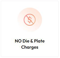 No Die and Plate Charges